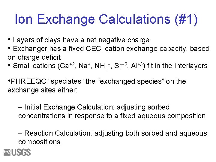 Ion Exchange Calculations (#1) • Layers of clays have a net negative charge •