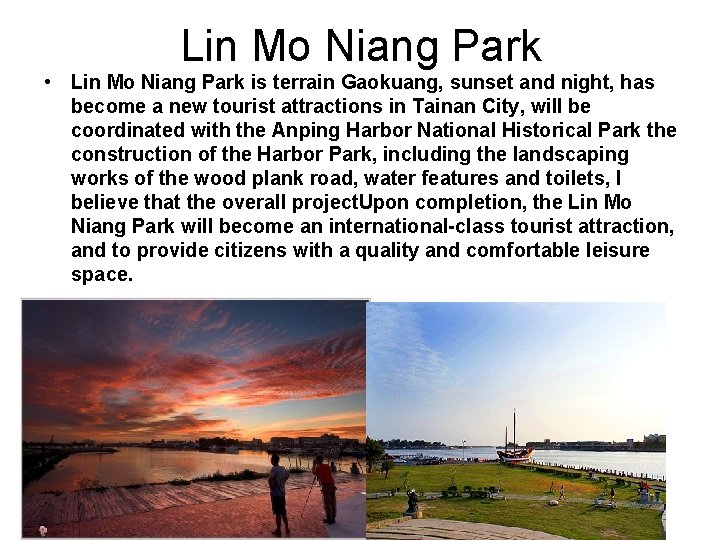 Lin Mo Niang Park • Lin Mo Niang Park is terrain Gaokuang, sunset and