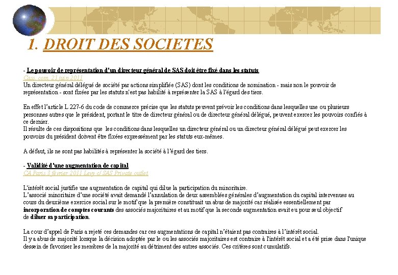 1. DROIT DES SOCIETES - Le pouvoir de représentation d'un directeur général de SAS