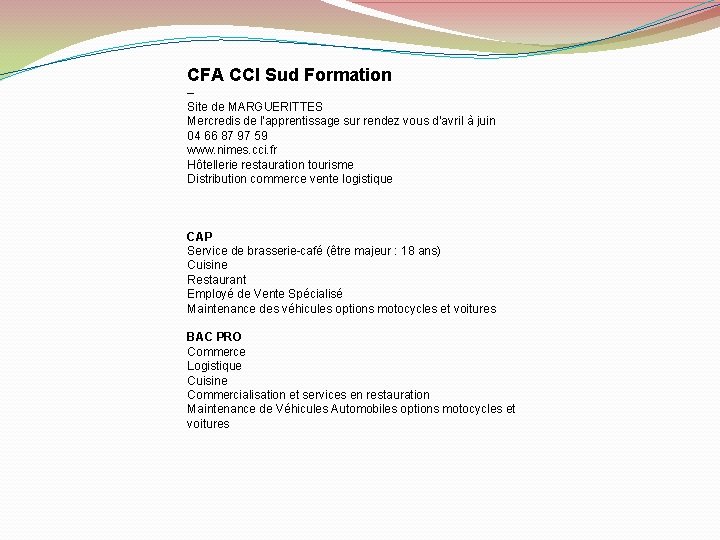 CFA CCI Sud Formation – Site de MARGUERITTES Mercredis de l'apprentissage sur rendez vous