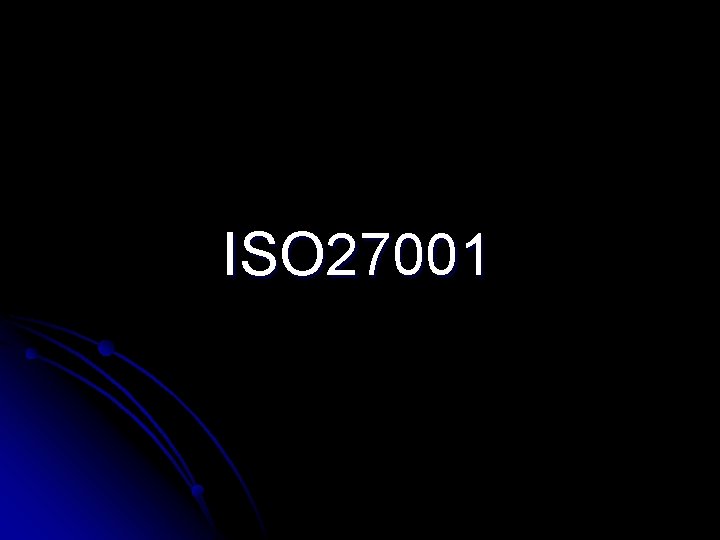 ISO 27001 