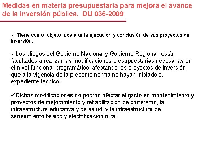 Medidas en materia presupuestaria para mejora el avance de la inversión pública. DU 035