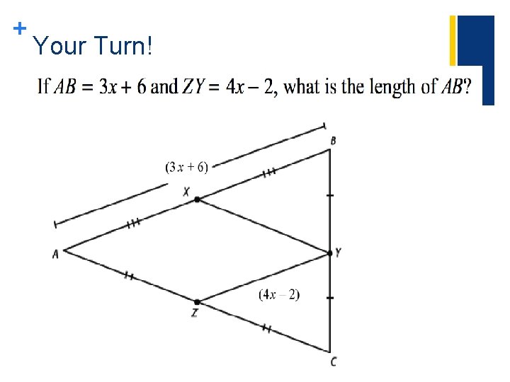 + Your Turn! + Your Turn!