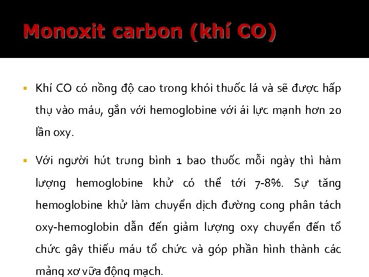 Monoxit carbon (khí CO) § Khí CO có nồng độ cao trong khói thuốc