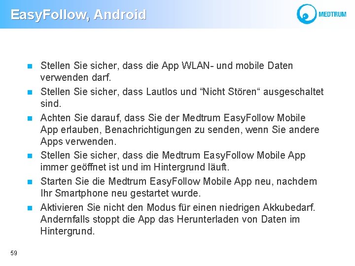  Easy. Follow, Android 59 Stellen Sie sicher, dass die App WLAN- und mobile