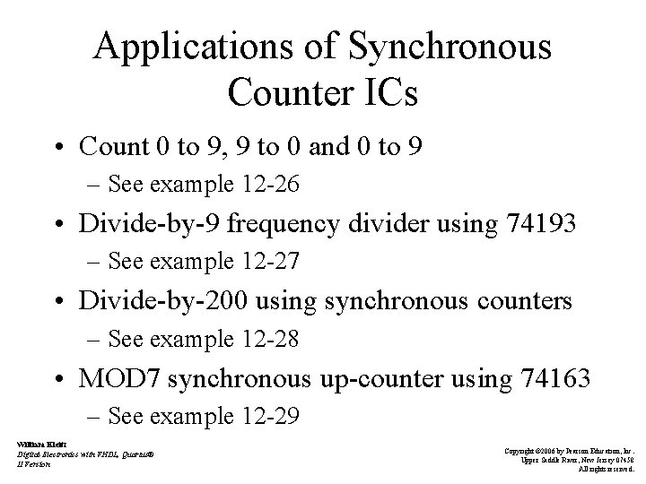 Applications of Synchronous Counter ICs • Count 0 to 9, 9 to 0 and