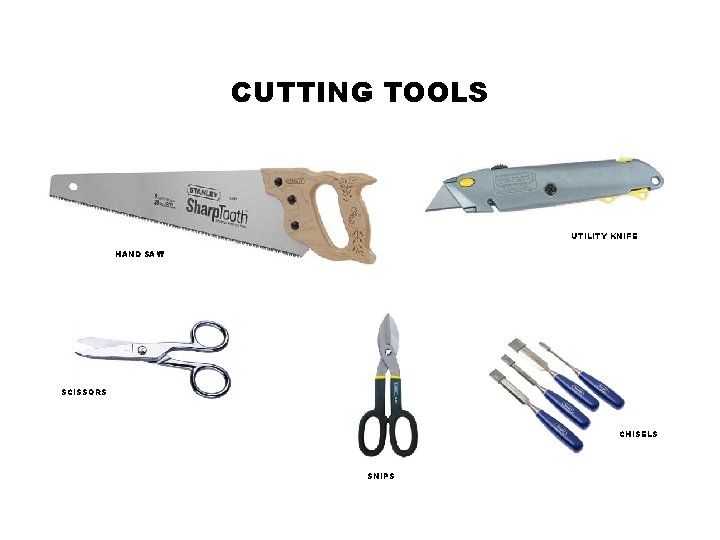 CUTTING TOOLS UTILITY KNIFE HAND SAW SCISSORS CHISELS SNIPS 