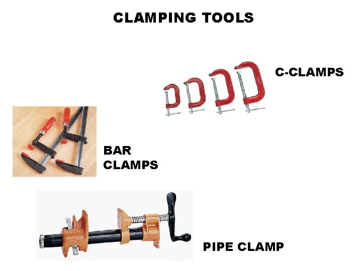 CLAMPING TOOLS C-CLAMPS BAR CLAMPS PIPE CLAMP 