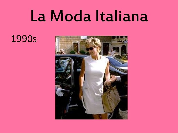 La Moda Italiana 1990 s 