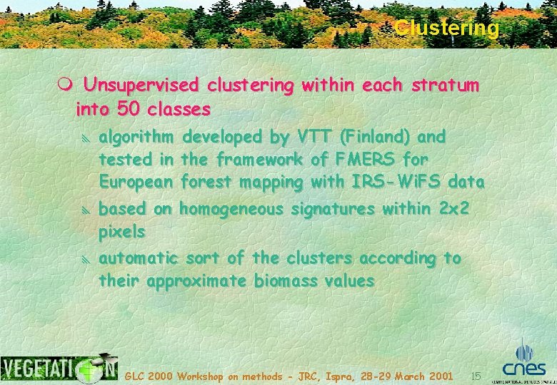 Clustering m Unsupervised clustering within each stratum into 50 classes y algorithm developed by