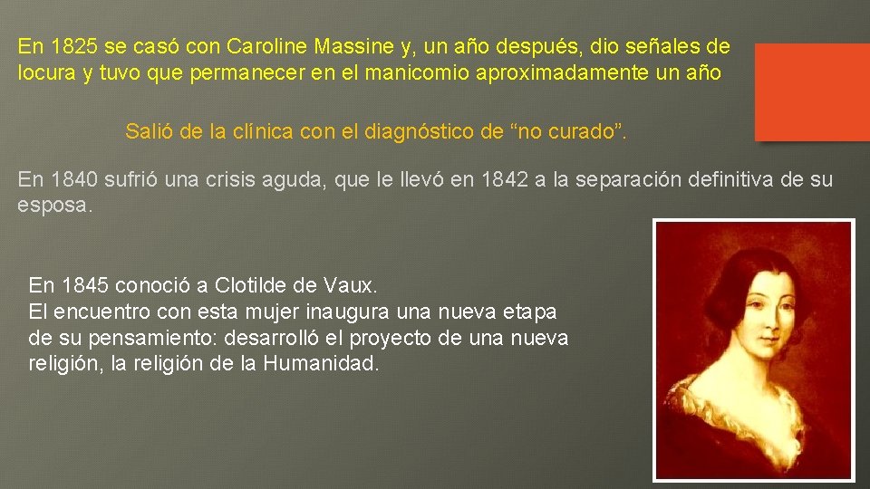 En 1825 se casó con Caroline Massine y, un año después, dio señales de