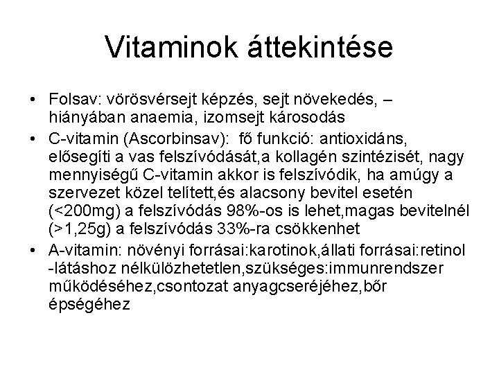 hogyan lehet javítani a látási táplálkozási vitaminokat 1 5 látás hány százalék