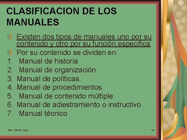 CLASIFICACION DE LOS MANUALES 1. 2. 3. 4. 5. 6. 7. Existen dos tipos