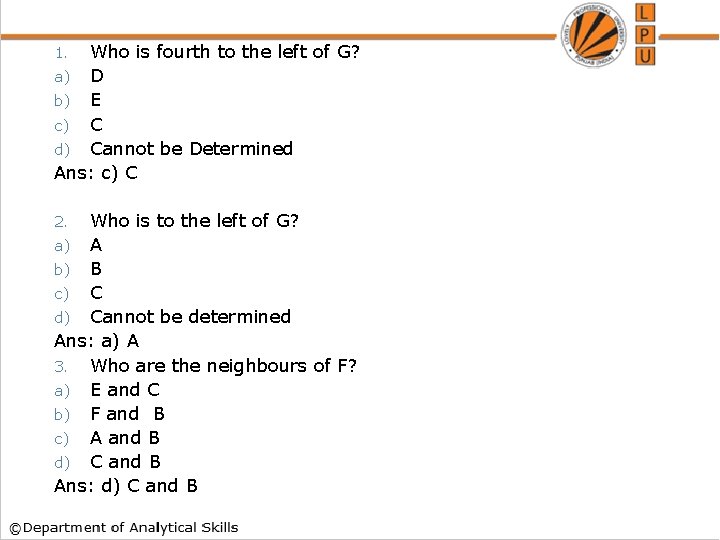 Who is fourth to the left of G? a) D b) E c) C