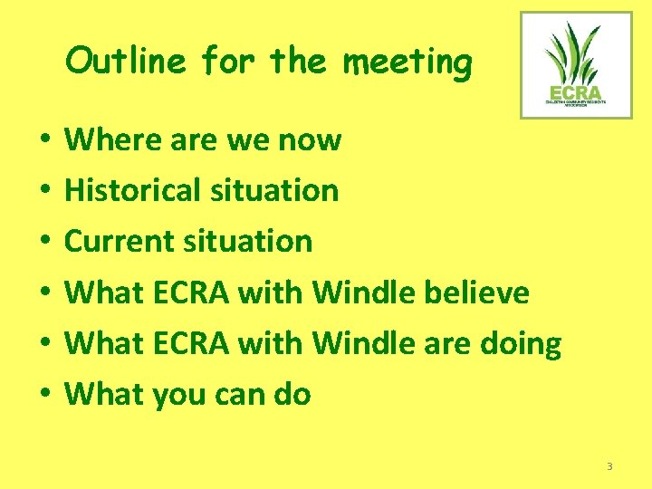 Outline for the meeting • • • Where are we now Historical situation Current