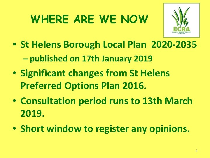 WHERE ARE WE NOW • St Helens Borough Local Plan 2020 -2035 – published