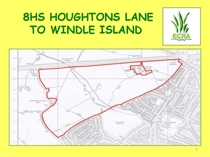 8 HS HOUGHTONS LANE TO WINDLE ISLAND 7 