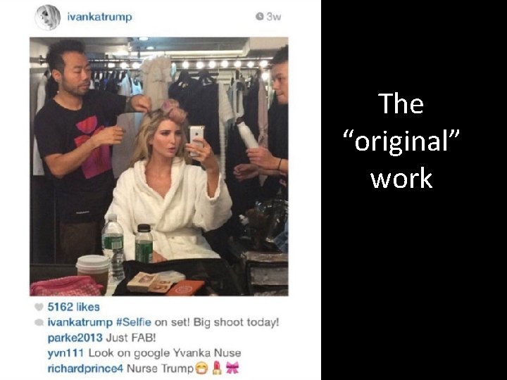 The “original” work 