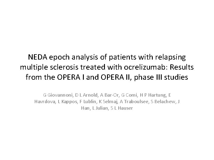 NEDA epoch analysis of patients with relapsing multiple sclerosis treated with ocrelizumab: Results from