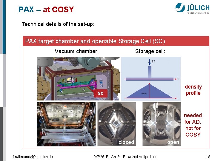 PAX – at COSY Technical details of the set-up: PAX target chamber and openable