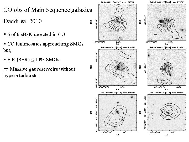 CO obs of Main Sequence galaxies Daddi ea. 2010 § 6 of 6 s.