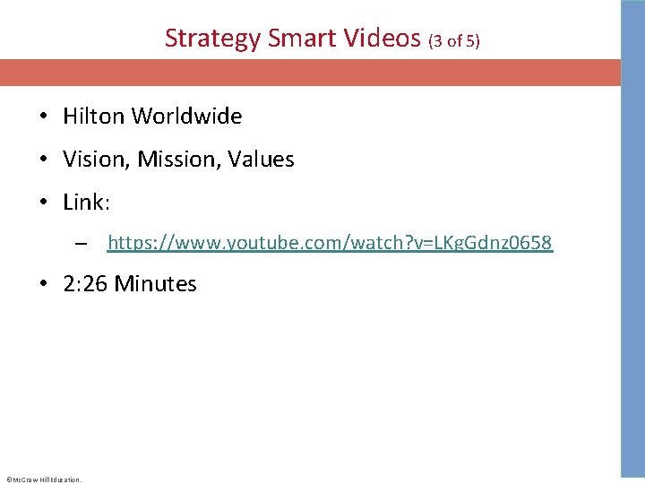 Strategy Smart Videos (3 of 5) • Hilton Worldwide • Vision, Mission, Values •
