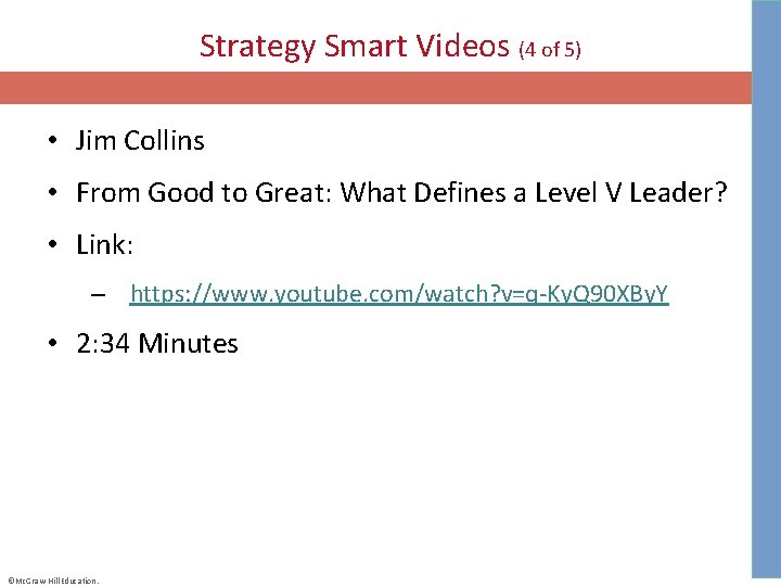 Strategy Smart Videos (4 of 5) • Jim Collins • From Good to Great:
