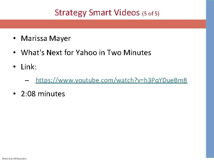 Strategy Smart Videos (5 of 5) • Marissa Mayer • What's Next for Yahoo