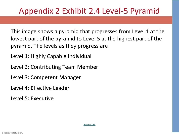 Appendix 2 Exhibit 2. 4 Level-5 Pyramid This image shows a pyramid that progresses
