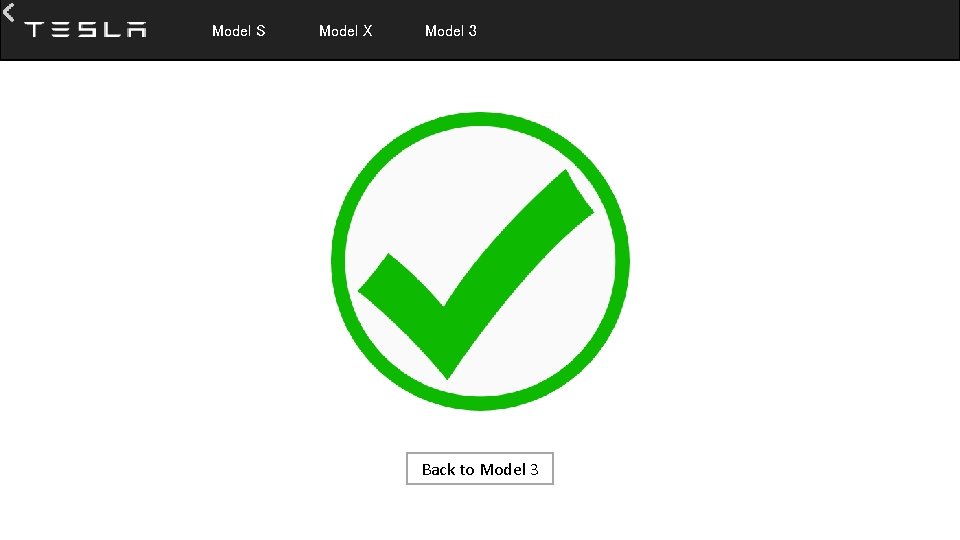  Model S Model X Model 3 Back to Model 3 