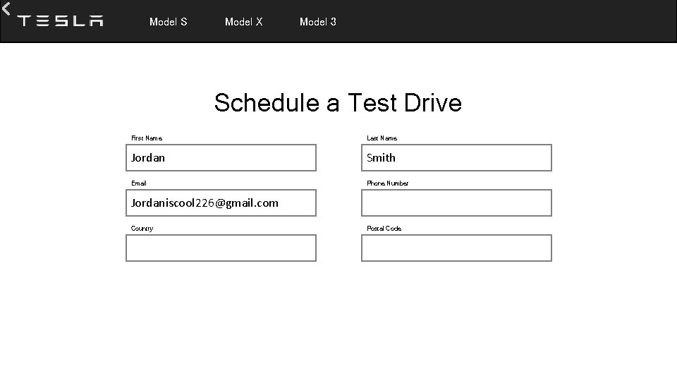  Model S Model X Model 3 Schedule a Test Drive First Name Last