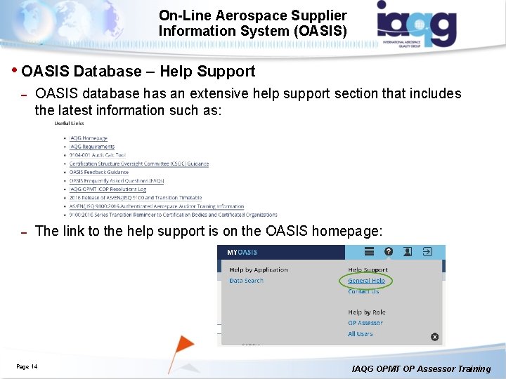 On-Line Aerospace Supplier Information System (OASIS) • OASIS Database – Help Support ˗ OASIS On-Line Aerospace Supplier Information System (OASIS) • OASIS Database – Help Support ˗ OASIS