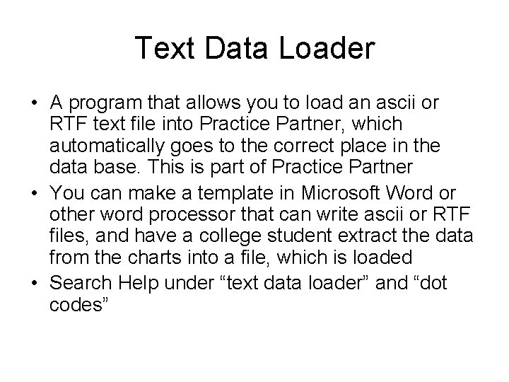Text Data Loader • A program that allows you to load an ascii or