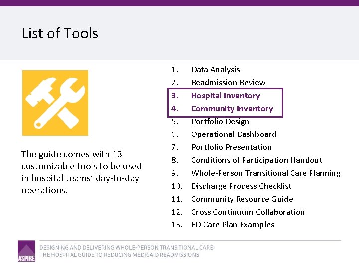 List of Tools The guide comes with 13 customizable tools to be used in
