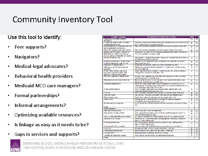 Community Inventory Tool Use this tool to identify: • Peer supports? • Navigators? •