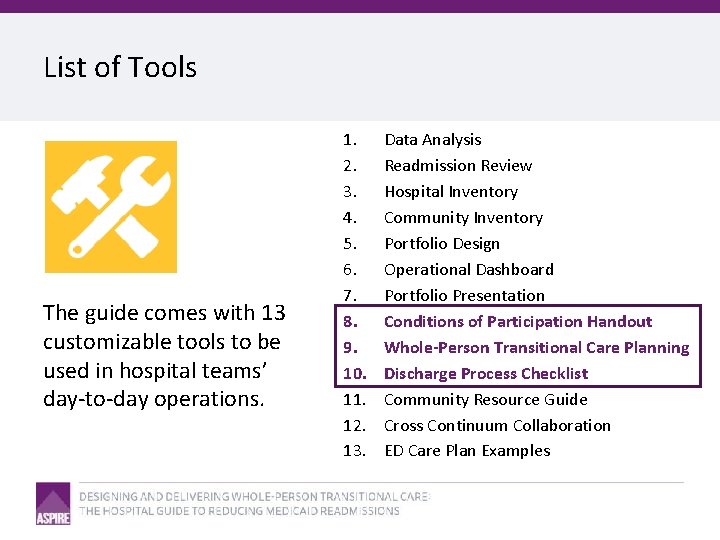 List of Tools The guide comes with 13 customizable tools to be used in