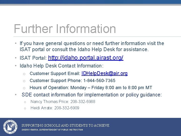 Further Information • If you have general questions or need further information visit the Further Information • If you have general questions or need further information visit the