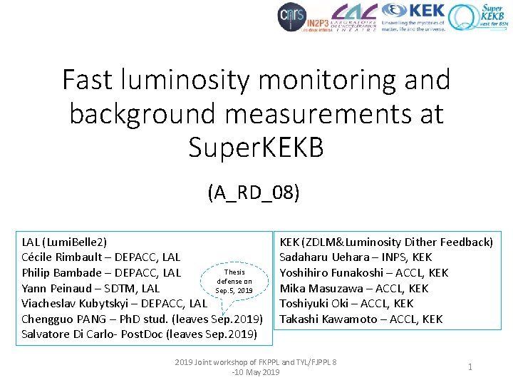 Fast luminosity monitoring and background measurements at Super. KEKB (A_RD_08) LAL (Lumi. Belle 2)