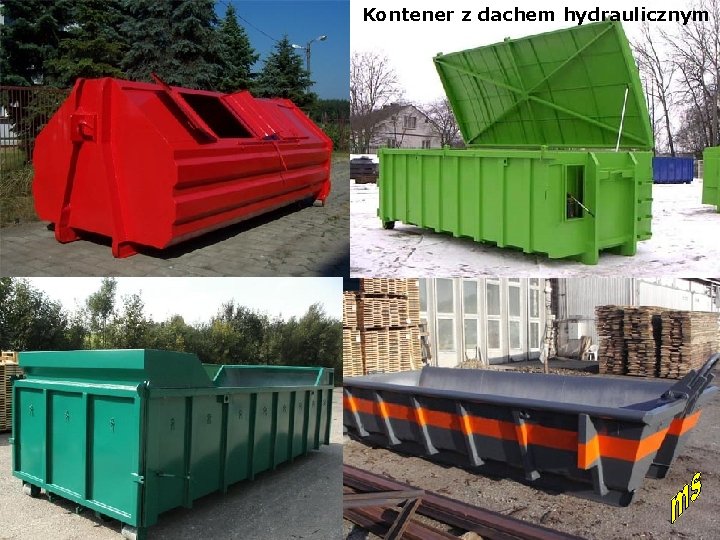 Kontener z dachem hydraulicznym 