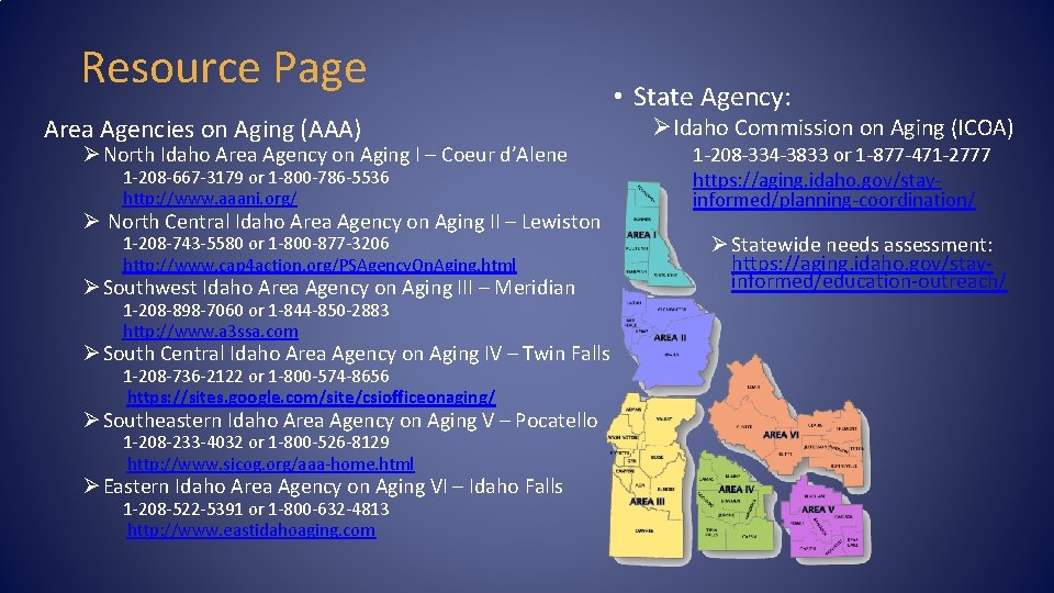 Resource Page Area Agencies on Aging (AAA) Ø North Idaho Area Agency on Aging