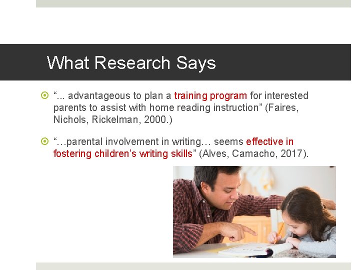 What Research Says “. . . advantageous to plan a training program for interested