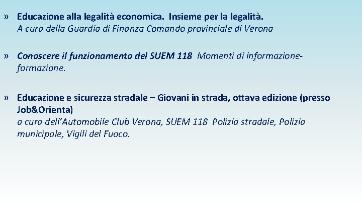 » Educazione alla legalità economica. Insieme per la legalità. A cura della Guardia di