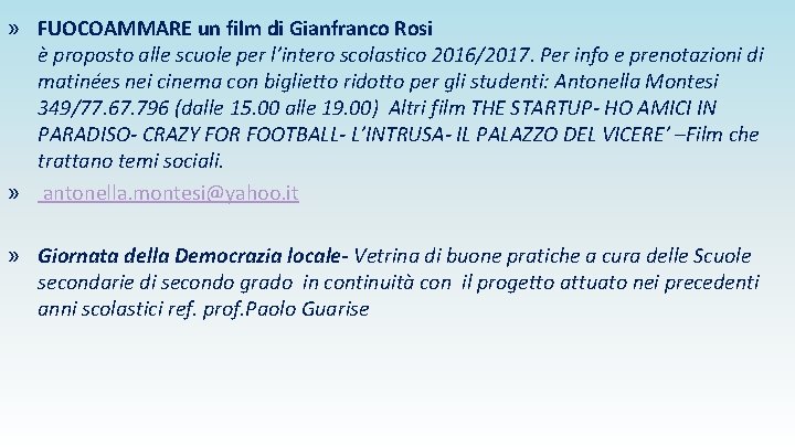 » FUOCOAMMARE un film di Gianfranco Rosi è proposto alle scuole per l’intero scolastico