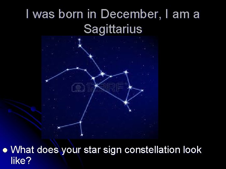 I was born in December, I am a Sagittarius l What does your star