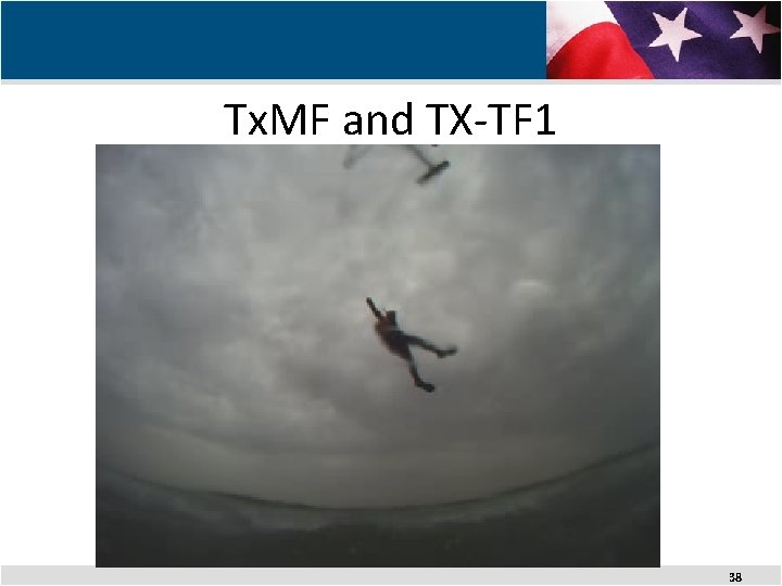 Tx. MF and TX-TF 1 38 