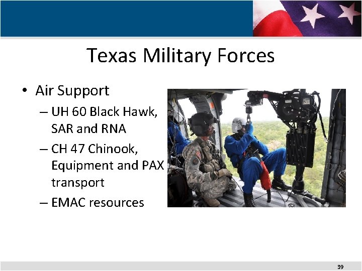 Texas Military Forces • Air Support – UH 60 Black Hawk, SAR and RNA