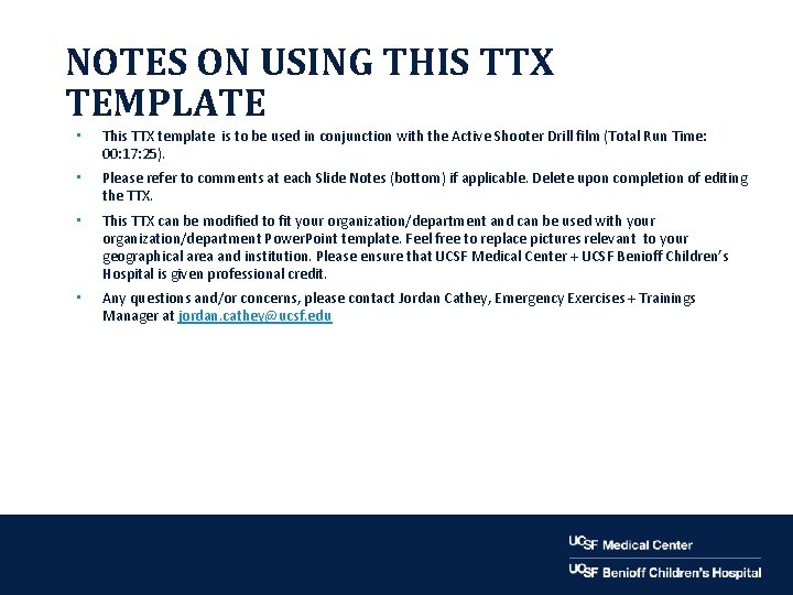 NOTES ON USING THIS TTX TEMPLATE • This TTX template is to be used