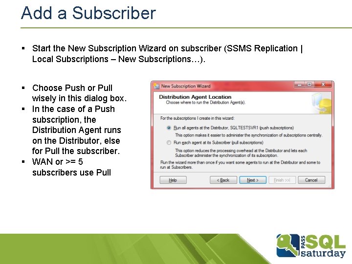 Add a Subscriber § Start the New Subscription Wizard on subscriber (SSMS Replication | Add a Subscriber § Start the New Subscription Wizard on subscriber (SSMS Replication |
