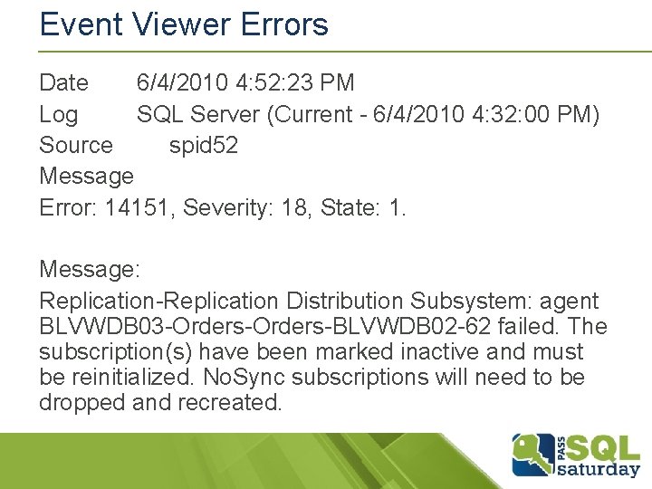 Event Viewer Errors Date 6/4/2010 4: 52: 23 PM Log SQL Server (Current - Event Viewer Errors Date 6/4/2010 4: 52: 23 PM Log SQL Server (Current -