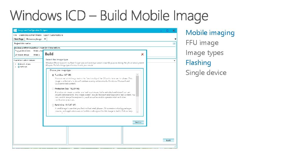 Mobile imaging FFU image Image types Flashing Single device 